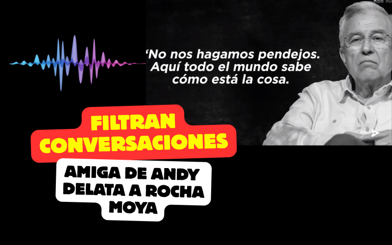 Miniatura de ¡FILTRAN 📼 CONVERSACIONES!  🗣️ Amiga de Andy delata a 👉 Rocha Moya-